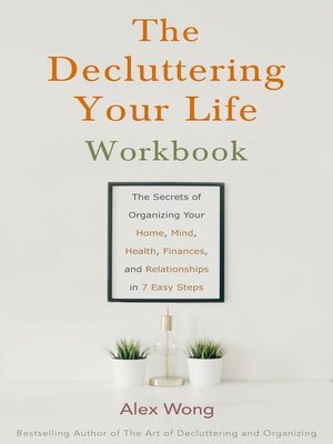 cover image of The Decluttering Your Life Workbook